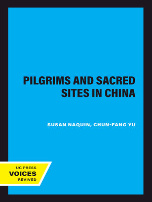 cover image of Pilgrims and Sacred Sites in China